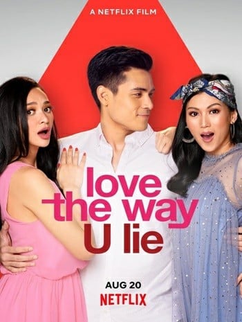 Love the Way U Lie (2020) รักที่โกหก