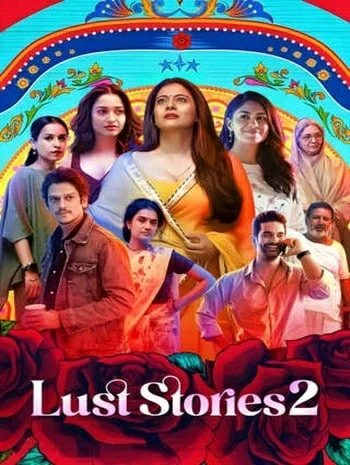 ดูหนังออนไลน์ Lust Stories 2 (2023) เรื่องรัก เรื่องใคร่ 2