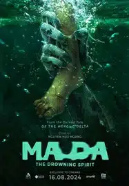 Ma Da The Drowning Spirit (2024) วิญญาณอาถรรพ์แม่น้ำโขง