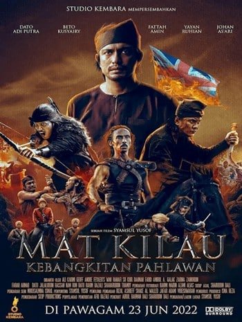 ดูหนังออนไลน์ Mat Kilau (2022) มัต คีเลา นักสู้เพื่อมาเลย์