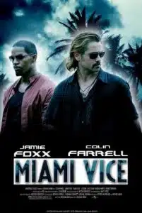 ดูหนังออนไลน์ Miami Vice (2006) ไมอามี่ ไวซ์ คู่เดือดไมอามี่
