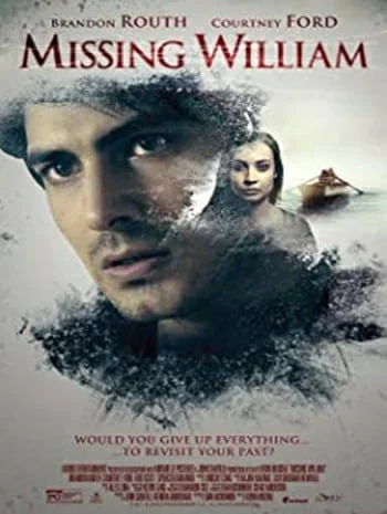 ดูหนังออนไลน์ Missing William (2014) อดีตรัก แรงปรารถนา