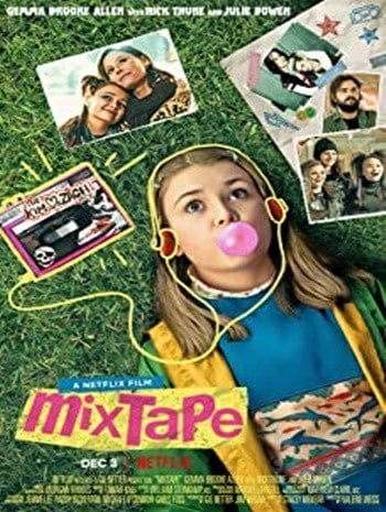 ดูหนังออนไลน์ Mixtape (2021) มิกซ์เทป