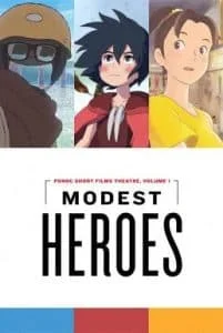 ดูหนังออนไลน์ Modest Heroes Ponoc Short Films Theatre (2018) ฮีโร่เดินดิน