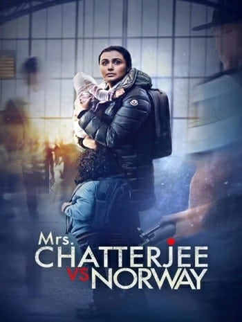 Mrs. Chatterjee vs. Norway (2023) สงครามของแม่