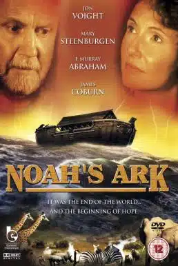 ดูหนังออนไลน์ Noah’s Ark (1999) โนอาห์ บัญชาสวรรค์วันสิ้นโลกจากพระคัมภีร์ไบเบิ้ล
