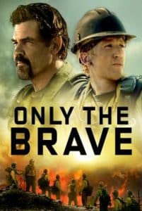ดูหนังออนไลน์ Only the Brave (2017) คนกล้าไฟนรก
