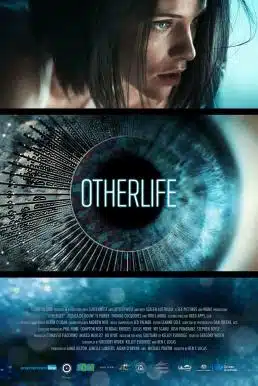 ดูหนังออนไลน์ OtherLife (2017) อะไรจริงอะไรไม่จริง