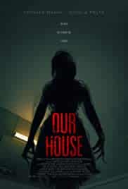 Our House (2018) เครื่องเรียกผี