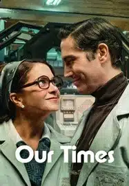 Our Times (2025) ข้ามเวลาของสองเรา