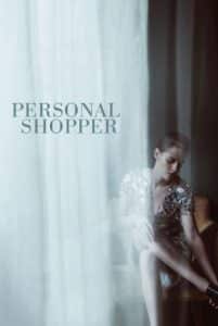 ดูหนังออนไลน์ Personal Shopper (2016) สื่อจิตสัมผัส