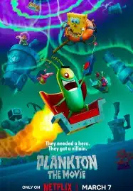 Plankton The Movie (2025) แพลงค์ตอน เดอะ มูฟวี่