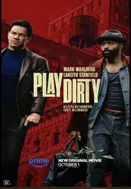 Play Dirty (2025) หักหลังต้องหักเหลี่ยม