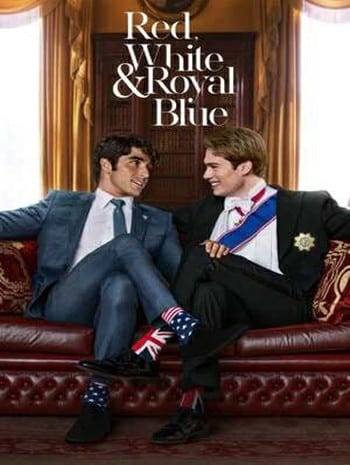 Red White & Royal Blue (2023) เรด ไวท์ & รอยัล บลู รักของผมกับเจ้าชาย