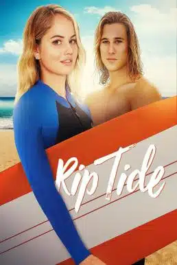 ดูหนังออนไลน์ Rip Tide (2017) ริปไทด์