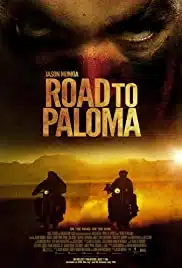 ดูหนังออนไลน์ Road to Paloma (2014) ถนนคนแค้น