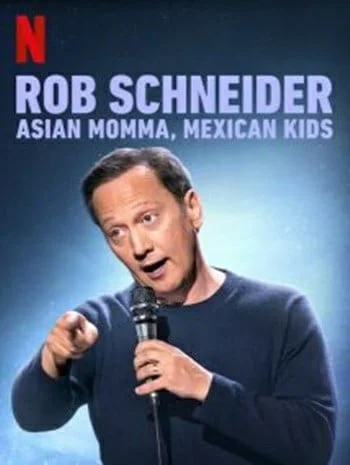 ดูหนังออนไลน์ Rob Schneider Asian Momma Mexican Kids (2020) ร็อบ ชไนเดอร์ แม่เอเชีย ลูกเม็กซิกัน