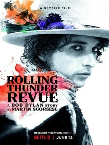 ดูหนังออนไลน์ Rolling Thunder Revue A Bob Dylan Story by Martin Scorsese (2019) เปิดตำนานบ็อบ ดีแลนโดยมาร์ติน สกอร์เซซี่