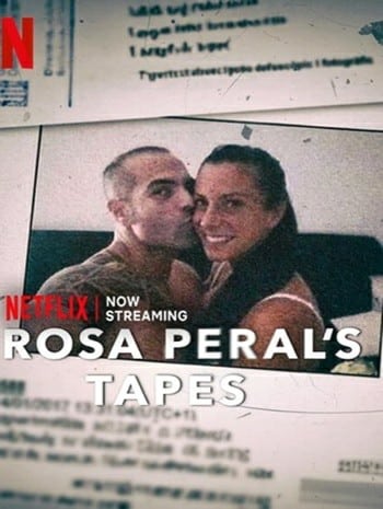 ดูหนังออนไลน์ Rosa Peral’s Tapes (2023) บันทึกจากปากโรซ่า เปรัล