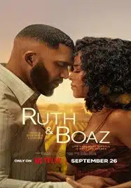 Ruth and Boaz (2025) รูธและโบอาส พลังรักเยียวยาใจ