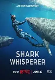 Shark Whisperer (2025)