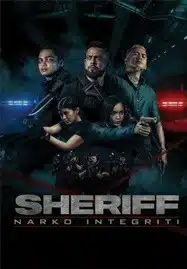 Sheriff Narko Integriti (2024) มือปราบเจ้าพ่อเถื่อน