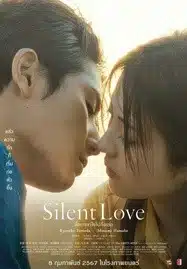 Silent Love (2024) สื่อภาษาใจไปถึงเธอ