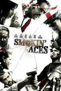 ดูหนังออนไลน์ Smokin Aces (2006) ดวลเดือด ล้างเลือดมาเฟีย