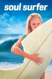 Soul Surfer (2011) โซล เซิร์ฟเฟอร์ หัวใจกระแทกคลื่น