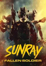 Sunray Fallen Soldier (2025)