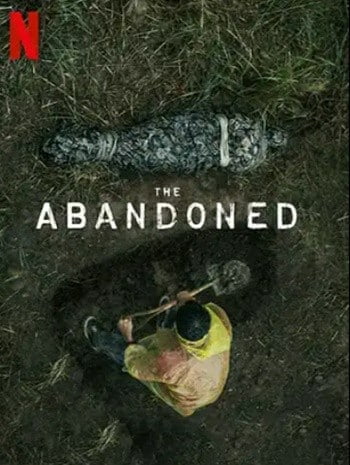 The Abandoned (2023) ร่างที่ถูกทิ้ง