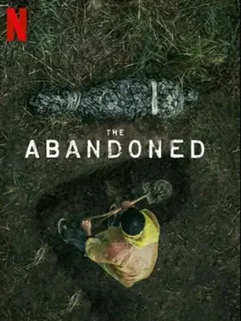 The Abandoned (2023) ร่างที่ถูกทิ้ง