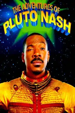 ดูหนังออนไลน์ The Adventures of Pluto Nash (2002) ลบเหลี่ยมบิ๊กเบิ้มเขย่าจักวาล