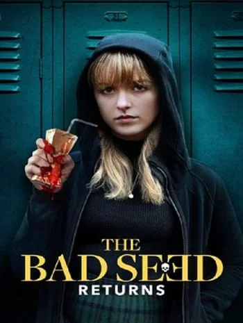 ดูหนังออนไลน์ The Bad Seed Returns (2022)