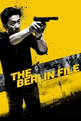 ดูหนังออนไลน์ The Berlin File (2013) เบอร์ลิน รหัสลับระอุเดือด