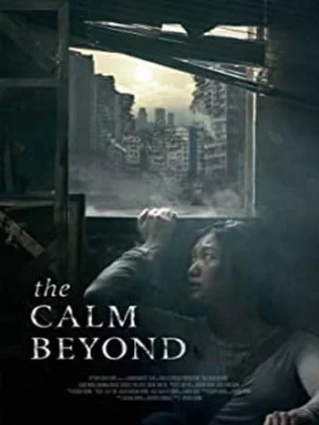 ดูหนังออนไลน์ The Calm Beyond (2022)