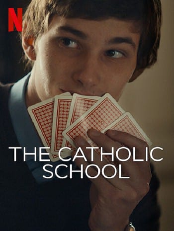 The Catholic School (2022) โรงเรียนคาทอลิก