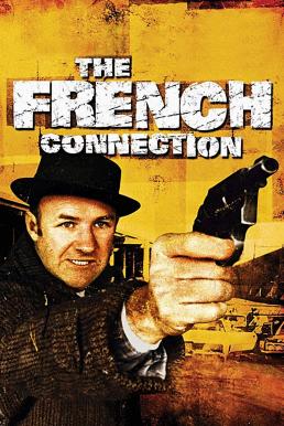 ดูหนังออนไลน์ The French Connection (1971) มือปราบเพชรตัดเพชร