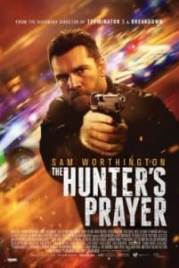 The Hunter’s Prayer (2017) ล่าคนระอุ