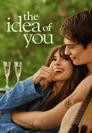 The Idea of You (2024) ภาพฝัน ฉันกับเธอ