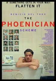 The Phoenician Scheme (2025)