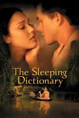 ดูหนังออนไลน์ The Sleeping Dictionary (2003) หัวใจรักสะท้านโลก