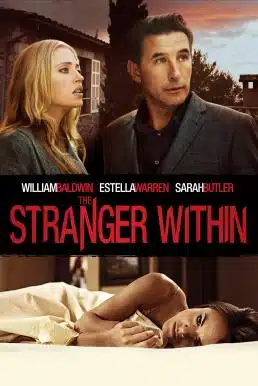 ดูหนังออนไลน์ The Stranger Within (2013) สวยร้อน ซ่อนอำมหิต
