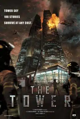 ดูหนังออนไลน์ The Tower (2013) เดอะ ทาวเวอร์ ระฟ้าฝ่านรก