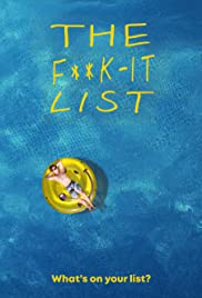 The F**k-It List (2020) ฉีกตำราท้าชีวิต