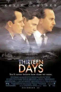 ดูหนังออนไลน์ Thirteen Days (2000) 13 วัน ปฏิบัติการหายนะโลก