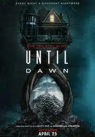 Until Dawn (2025) ต้องรอดก่อนย่ำรุ่ง