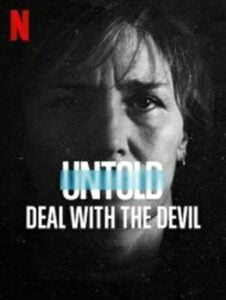 Untold Deal With The Devil (2021) สัญญาปีศาจ