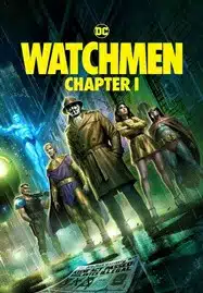 ดูหนังออนไลน์ Watchmen Chapter I (2024)