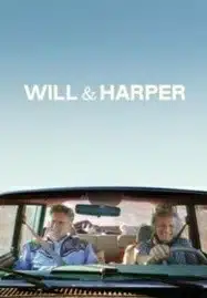 Will & Harper (2024) วิลกับฮาร์เปอร์ คู่ซี้ท่องอเมริกา